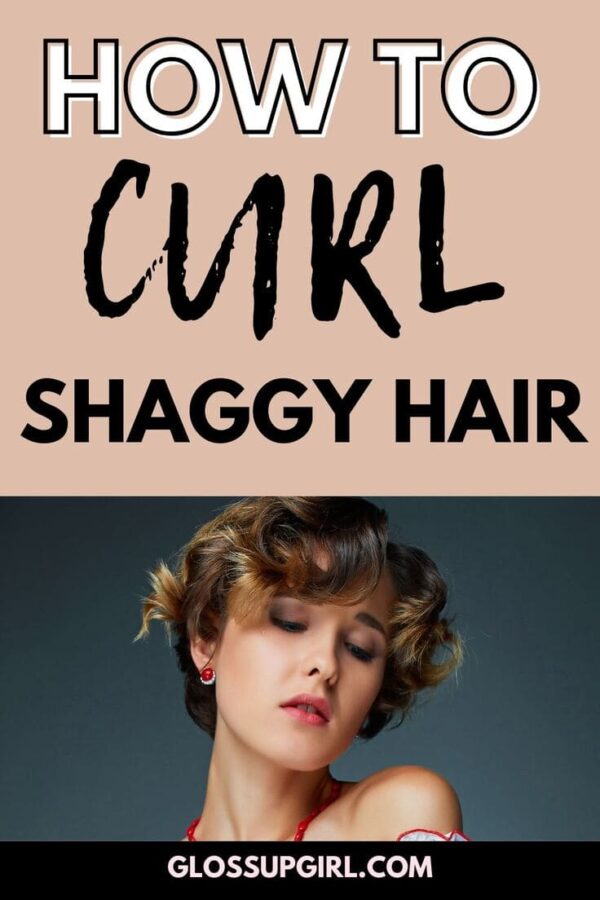 how to curl short shaggy hair 