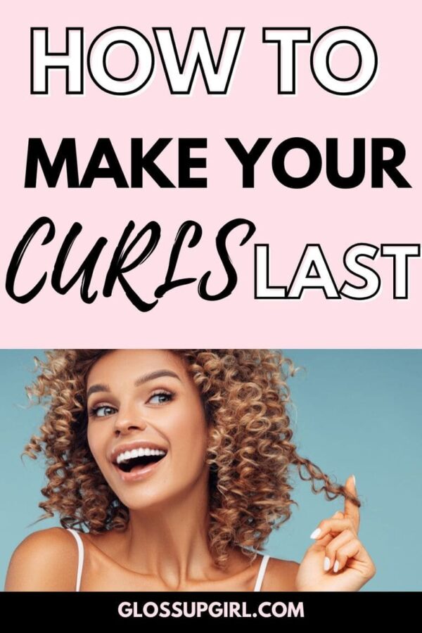 how to make your curls last 