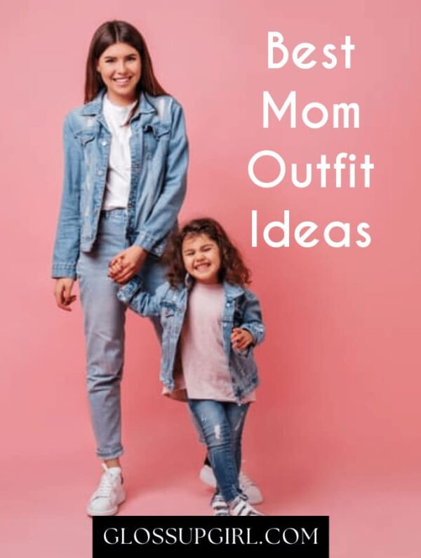 best mom outfit ideas