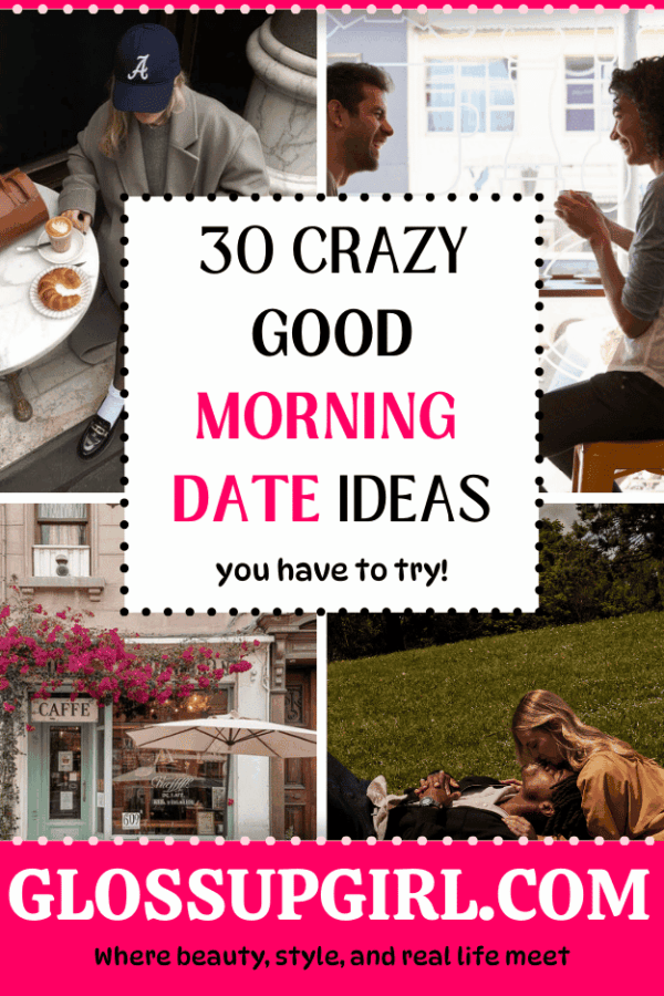 good morning date ideas