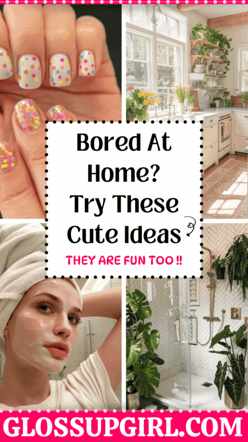 Cute Things To Do When You’re Bored